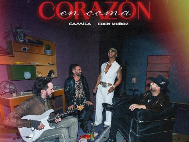 CAMILA presenta “CORAZÓN EN COMA” un dueto con  EDEN MUÑOZ, “el amo y señor de los corazón