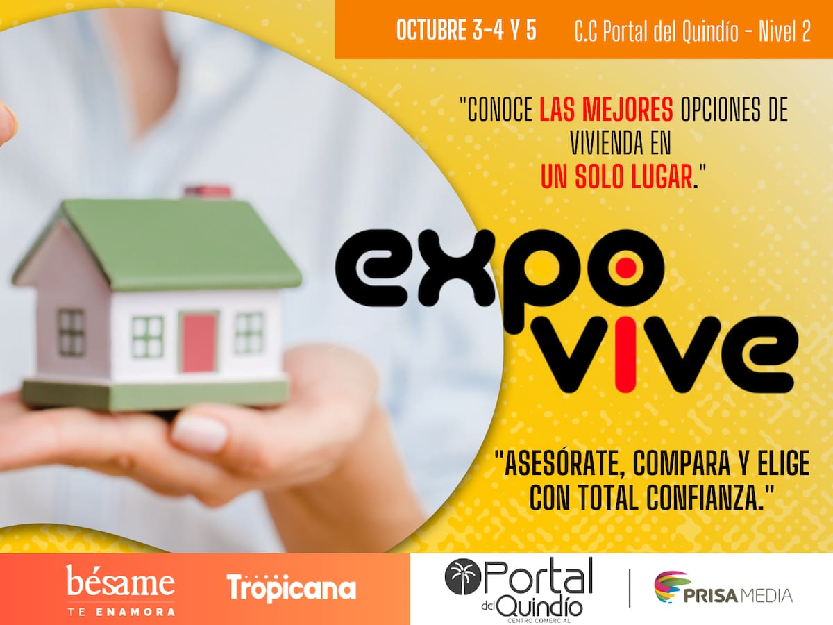 Conoce las mejores opciones de vivienda en un solo lugar: Expo Vive Caracol y el Portal del Quindío