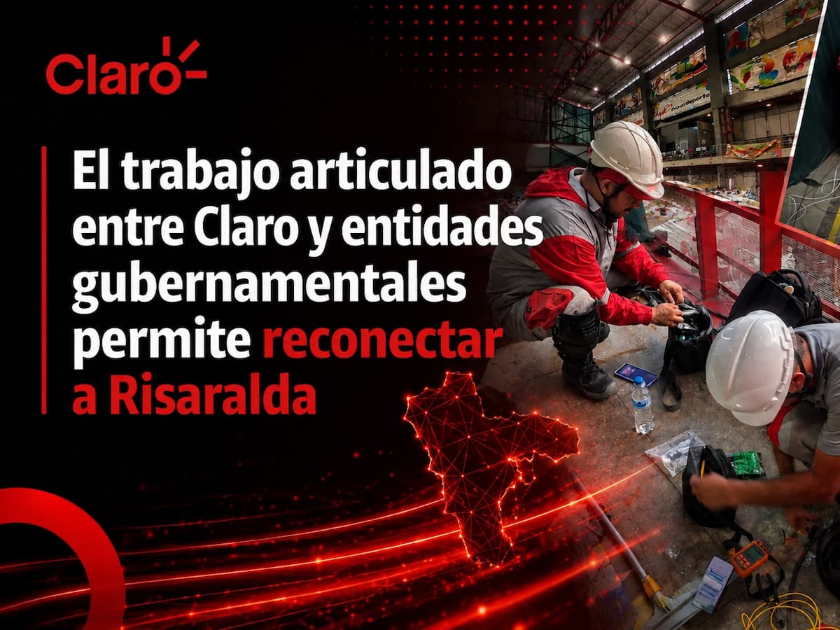 Claro y entidades gubernamentales avanzan en la reconexión de Risaralda tras terremoto