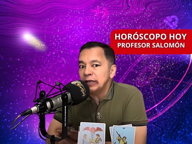 Horóscopo de HOY, profesor Salomón.