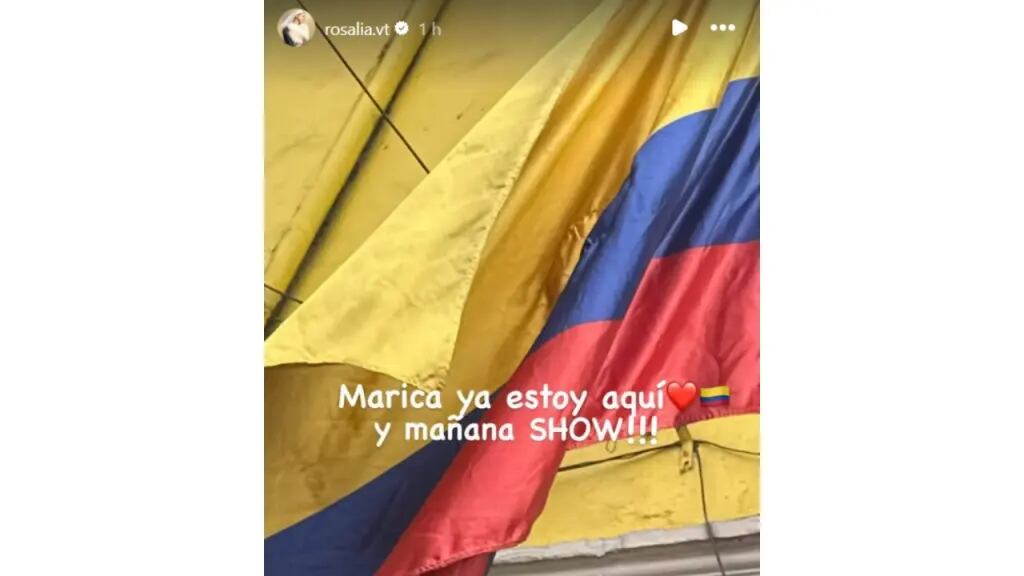 Rosalía comparte por medio de Instagram que ya se encuentra en Colombia. Foto: @rosalia.vt