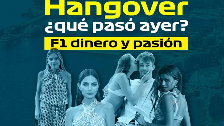 Hola F1: Hangover, ¿qué pasó ayer? (F1 dinero y pasión)