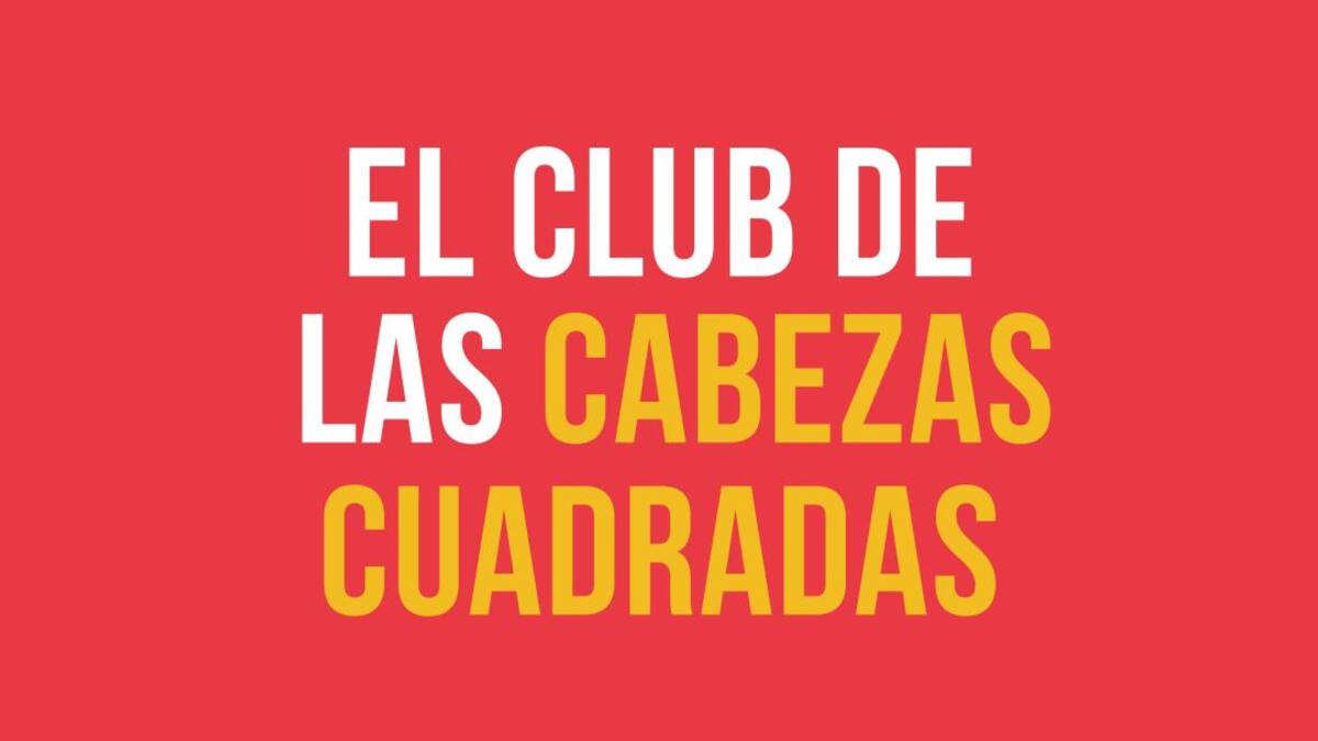 El Club de las Cabezas Cuadradas - ¿Su empresa es una “inconsciente”? ¡Se puede quebrar antes que las demás!