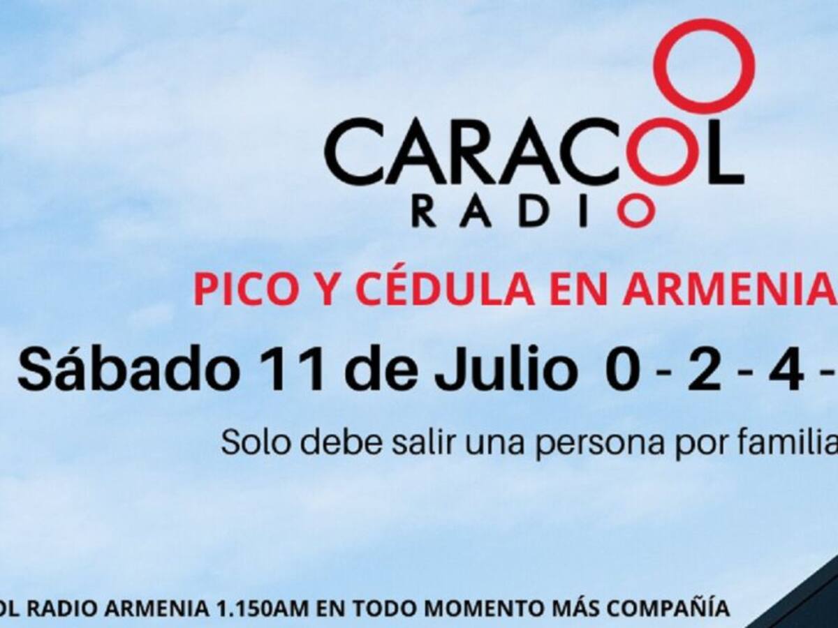 Armenia: Pico y cédula para hoy sábado 11 de julio, sigue rotación