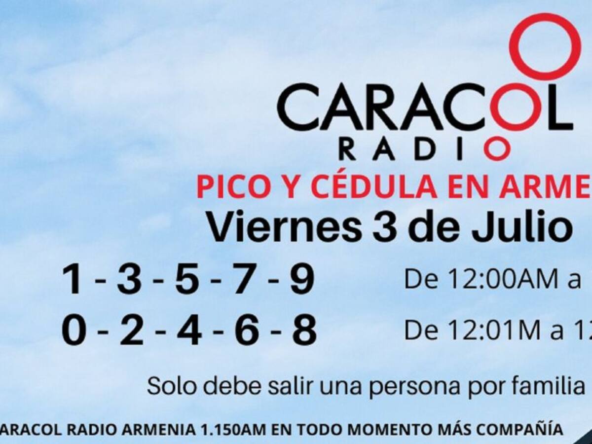 Armenia: Pico y cédula para hoy viernes 3 de julio, día sin IVA