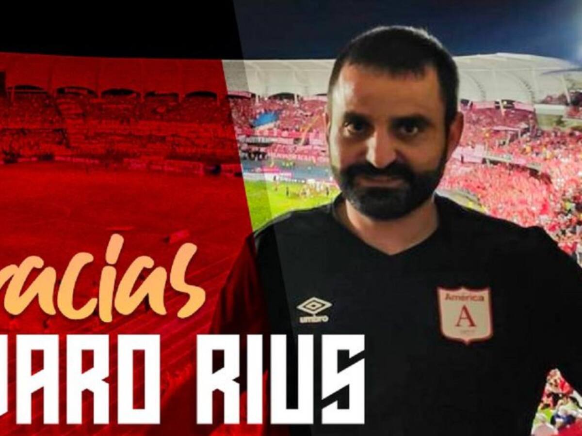 Los motivos por los que salió Álvaro Rius del América de Cali