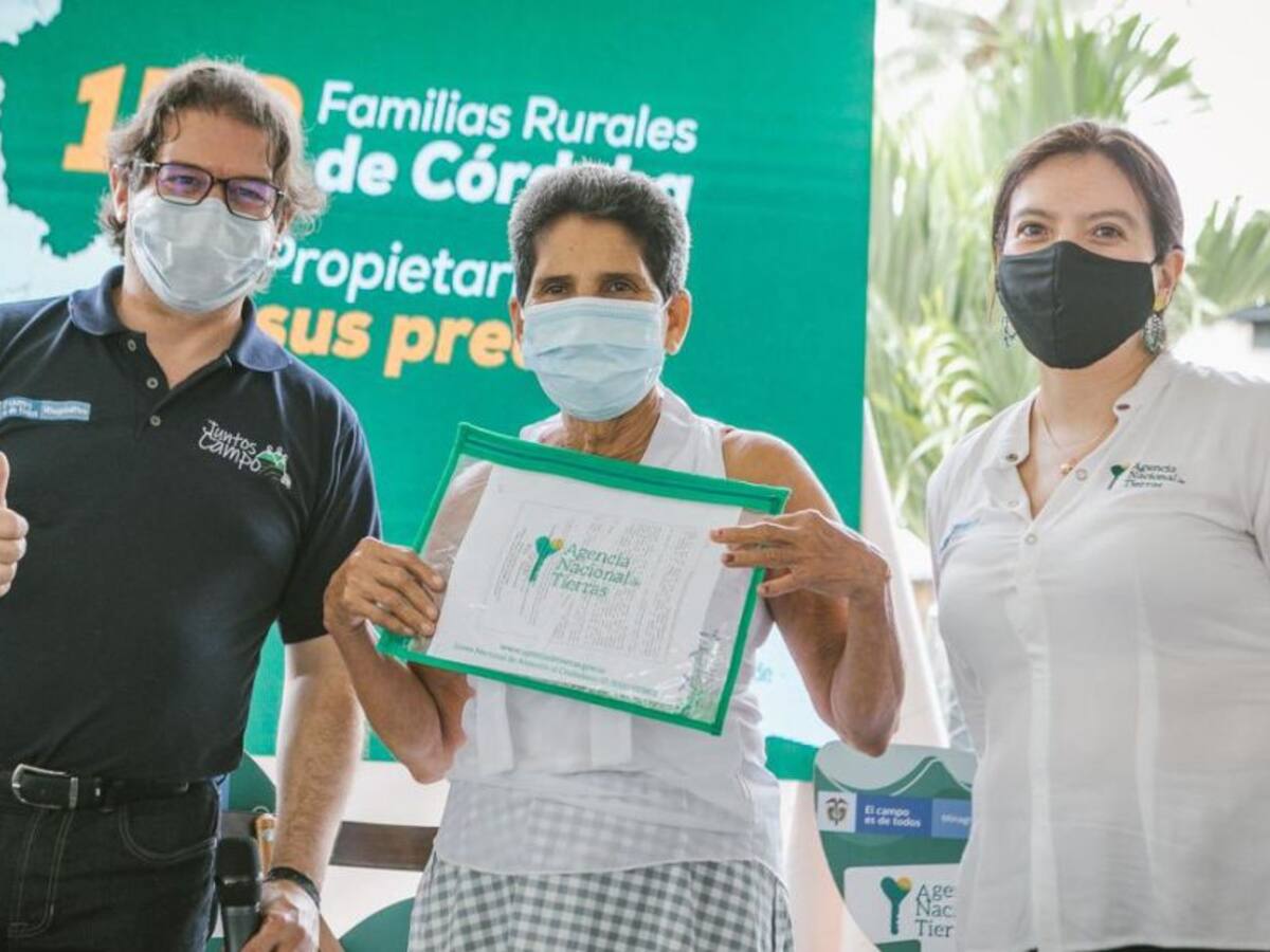 152 familias rurales de Córdoba se convirtieron en dueñas de sus predios