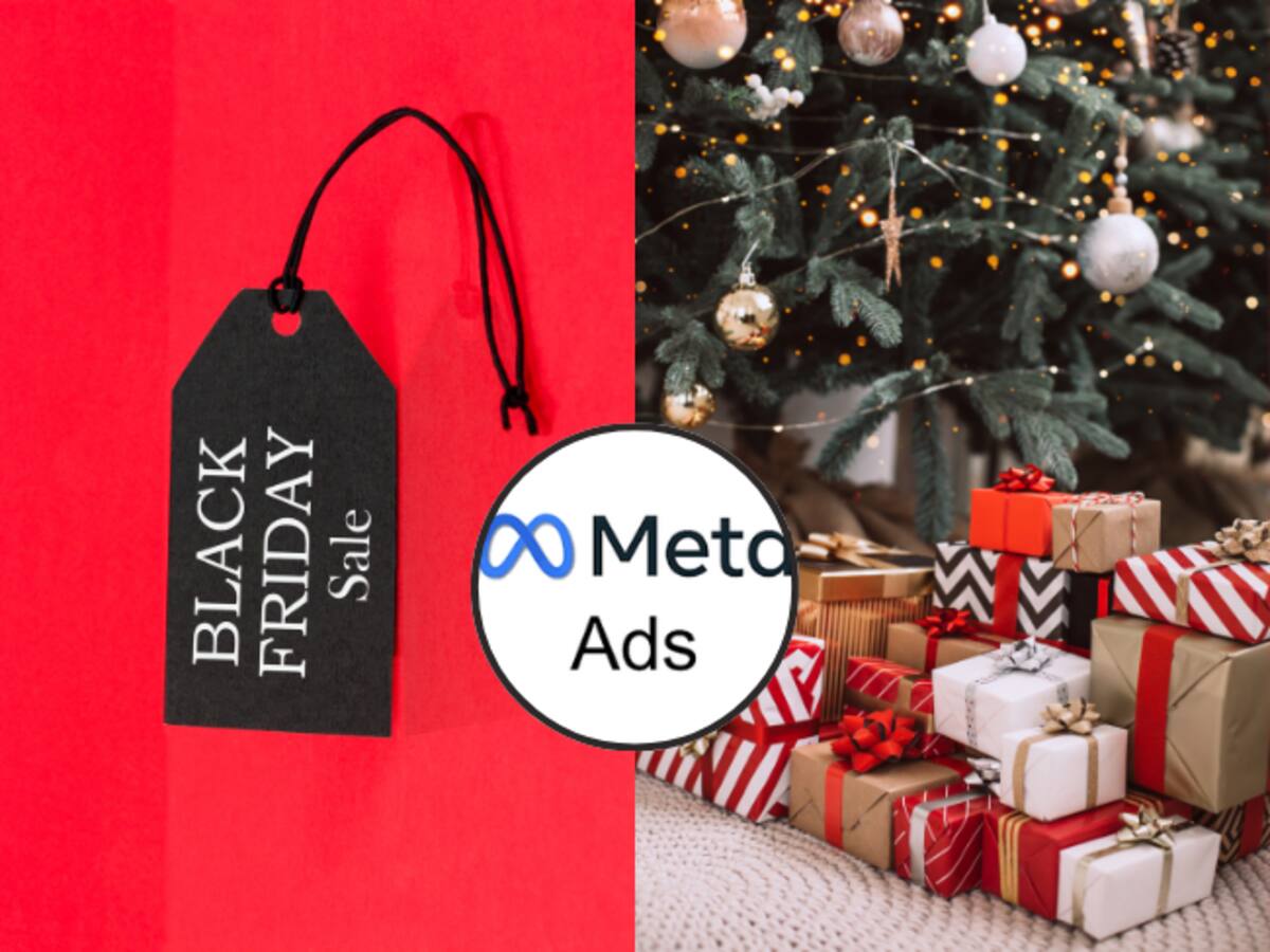 Manera para disparar sus ventas en Black Friday y Navidad con Meta Ads, según experto