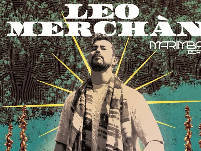 Cortesía: @leomerchanmusica