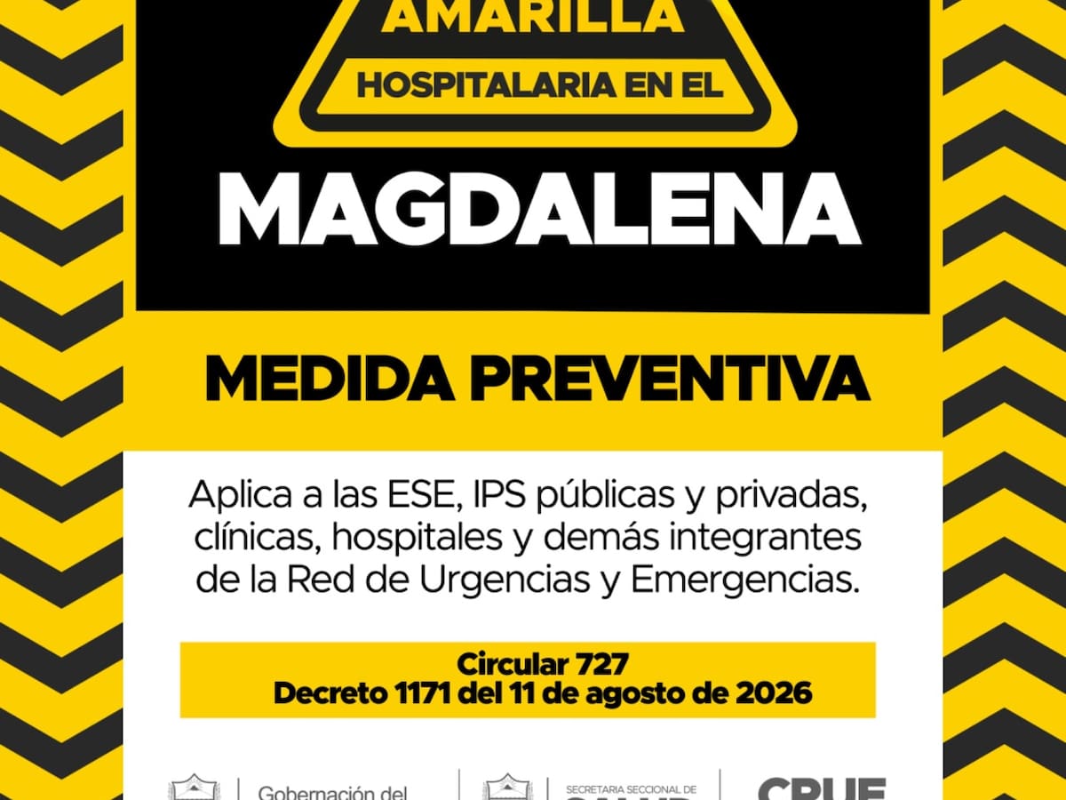 Magdalena declara alerta amarilla hospitalaria para fortalecer respuesta ante emergencia nacional