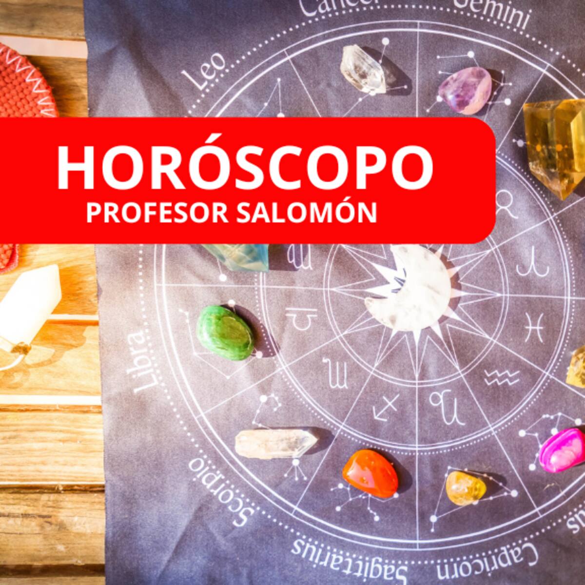 Horóscopo del Profesor Salomón HOY: importantes noticias para Tauro, ¿y los demás?