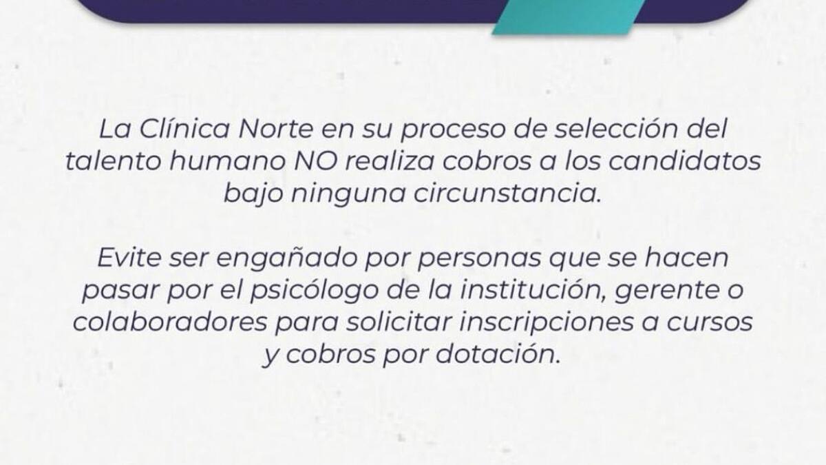 La Clínica Norte de Cúcuta está alertando por estafas que se estarían haciendo usando su imagen