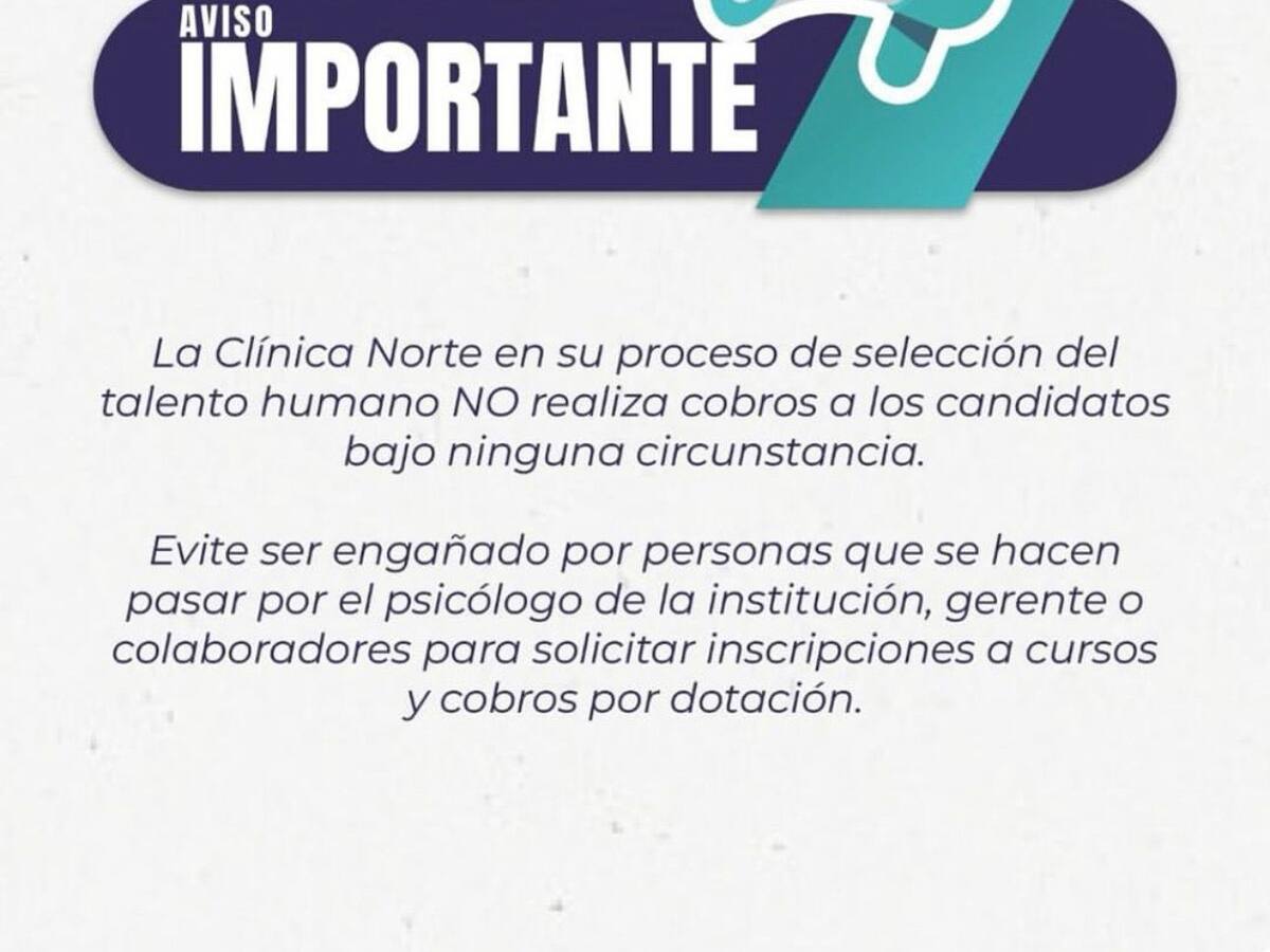 La Clínica Norte de Cúcuta está alertando por estafas que se estarían haciendo usando su imagen