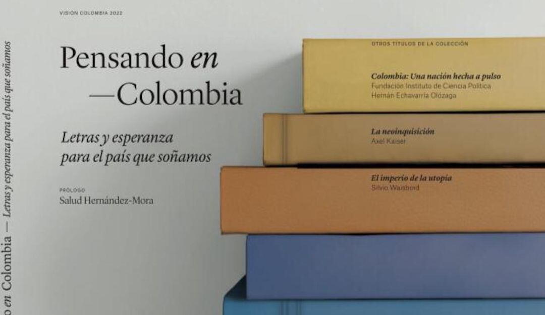 Libro “Pensando en Colombia, letras y Esperanza para el país que soñamos”