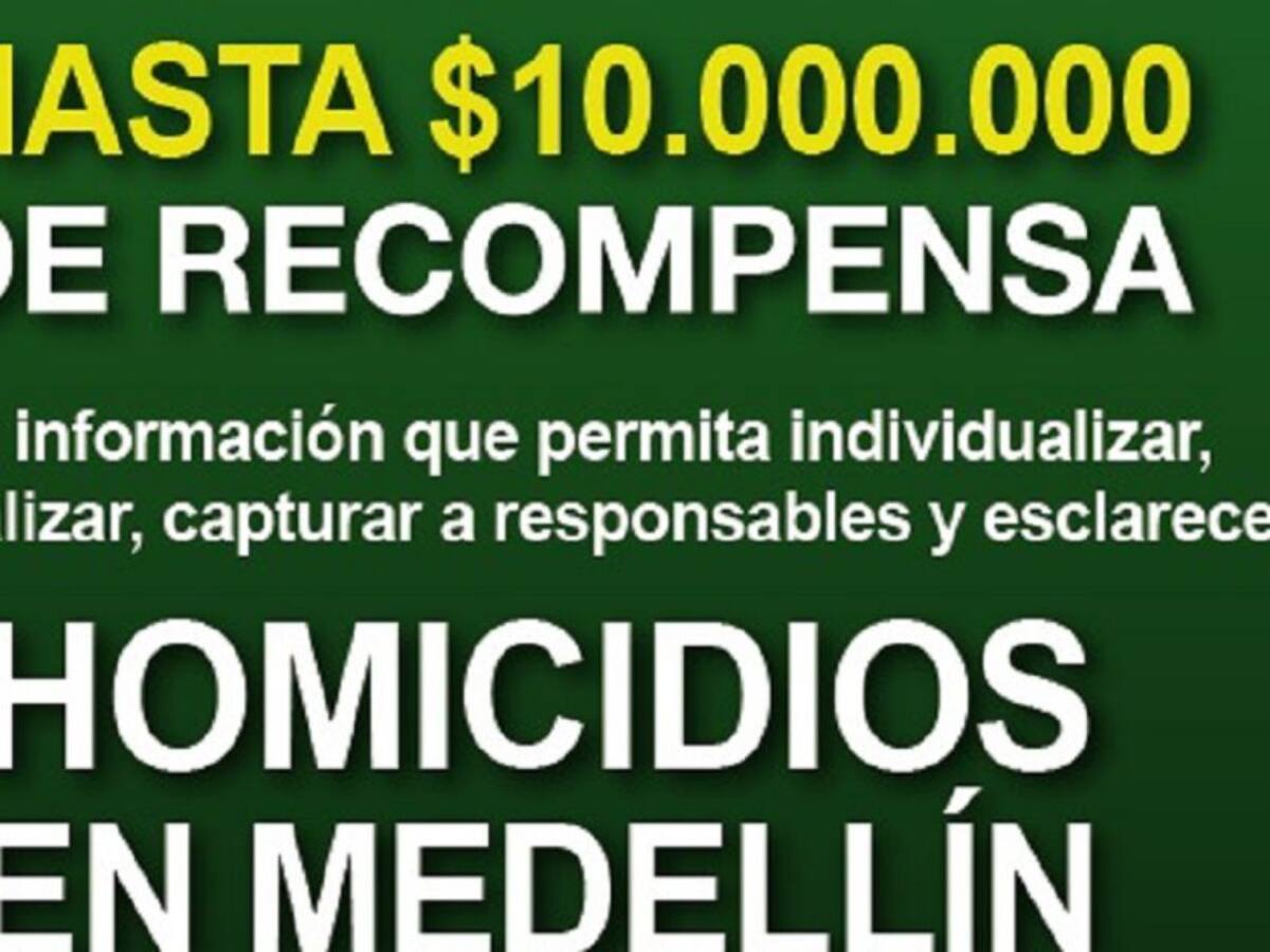 Plan de recompensas ha permitido la captura de 27 personas en Medellín