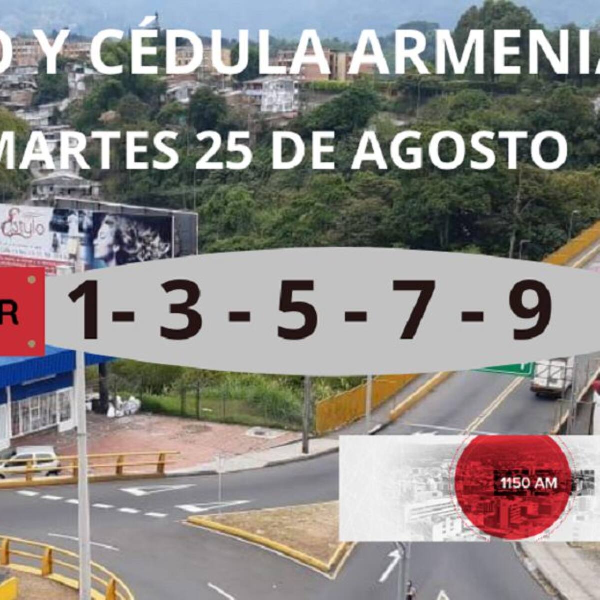 Armenia: Pico y cédula hoy martes 25 agosto, rotación hasta 31 de agosto
