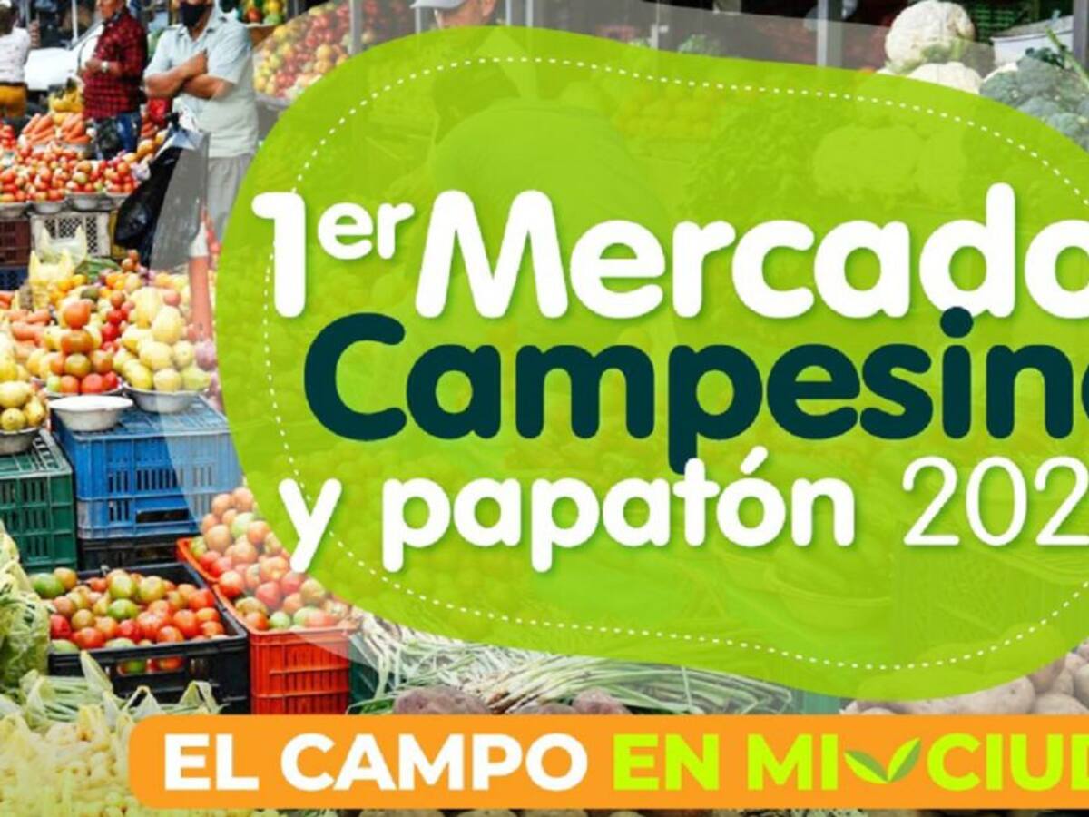 Aproveche el primer mercado campesino en Manizales