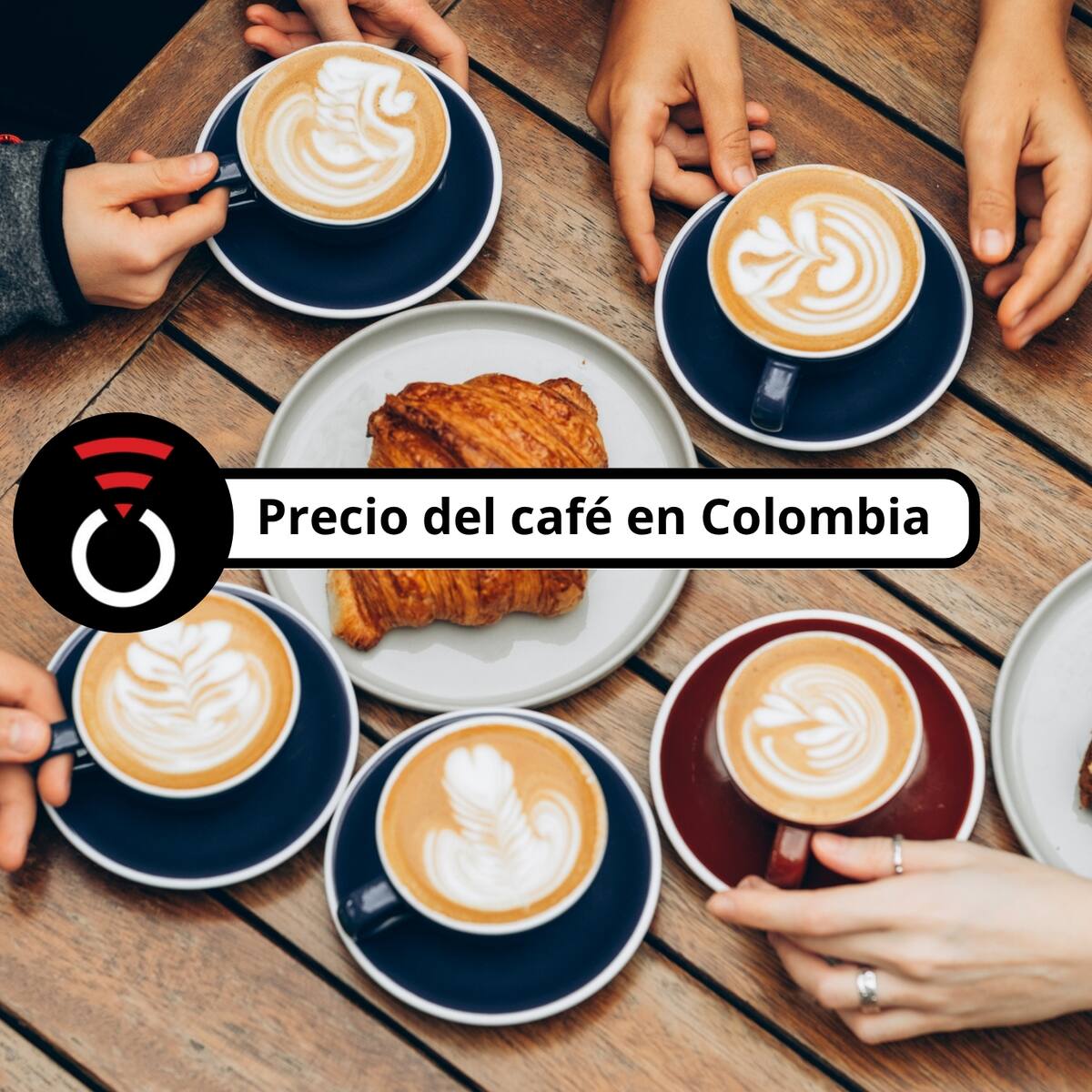 Precio del café en Colombia HOY 6 de abril de 2026: FNC reporta aumento en las estimaciones