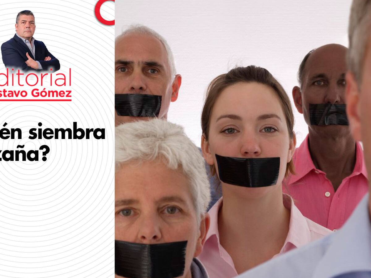 Editorial Gustavo Gómez: ¿Quién siembra la cizaña?