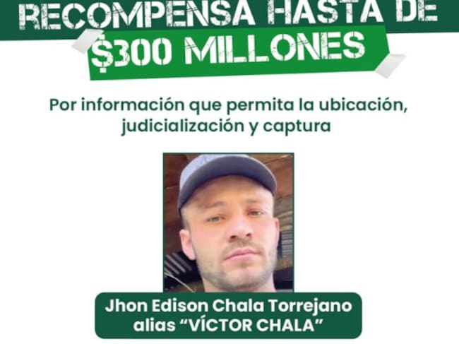 Recompensa por alias "Chala" de las disidencias en Antioquia
