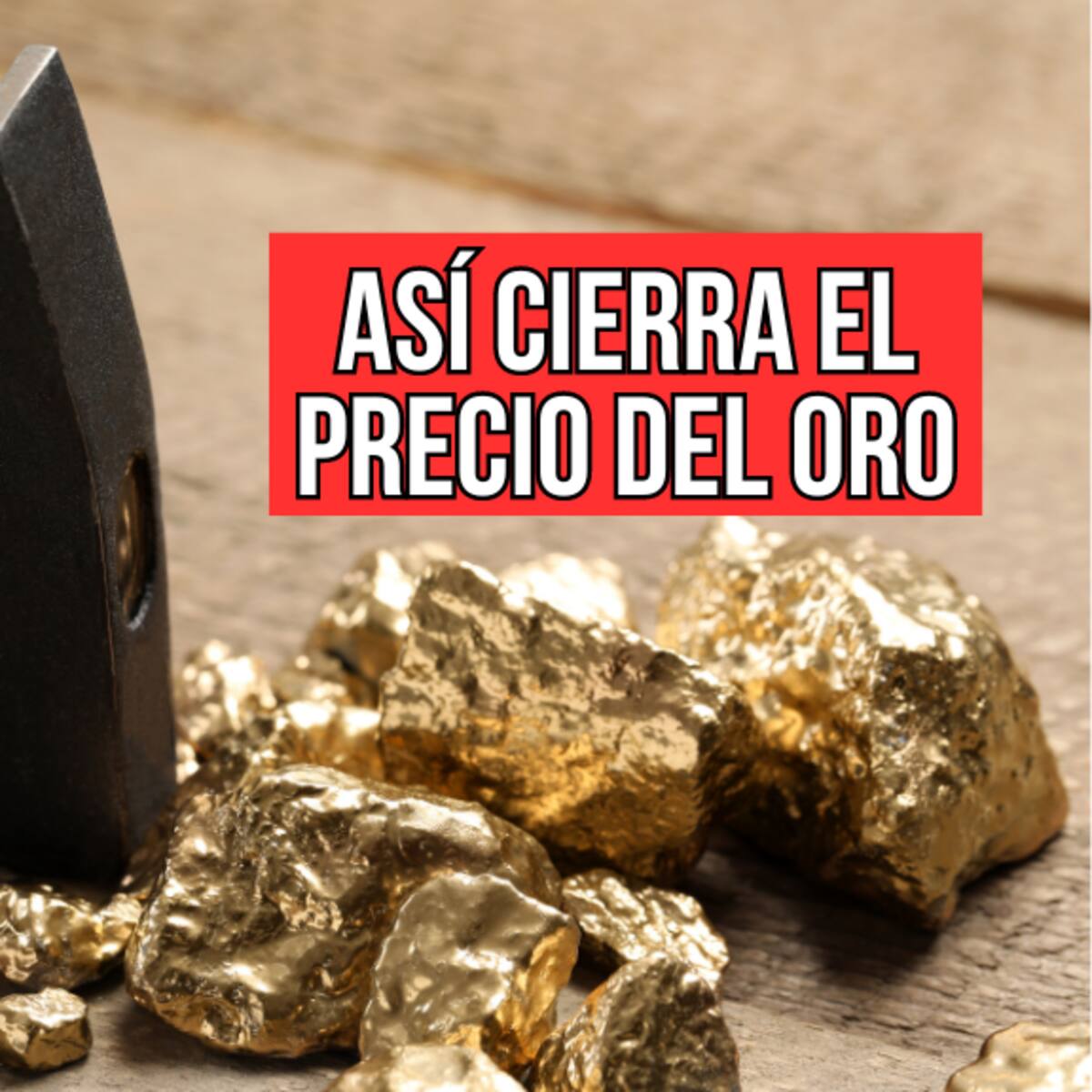 ¿Cuánto vale el gramo de oro HOY en Colombia? Así abrió el 2 de julio