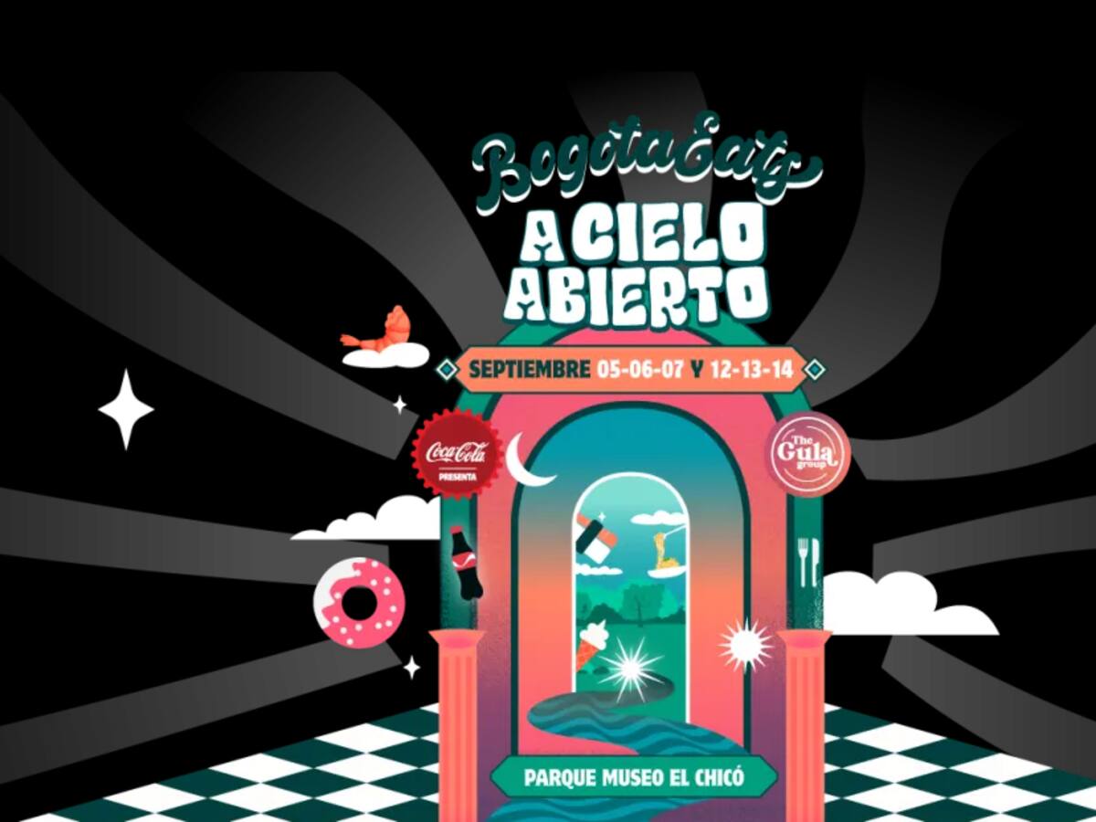 Dos fines de semana para disfrutar el ritual gastronómico de “BogotaEats A Cielo Abierto 2025”