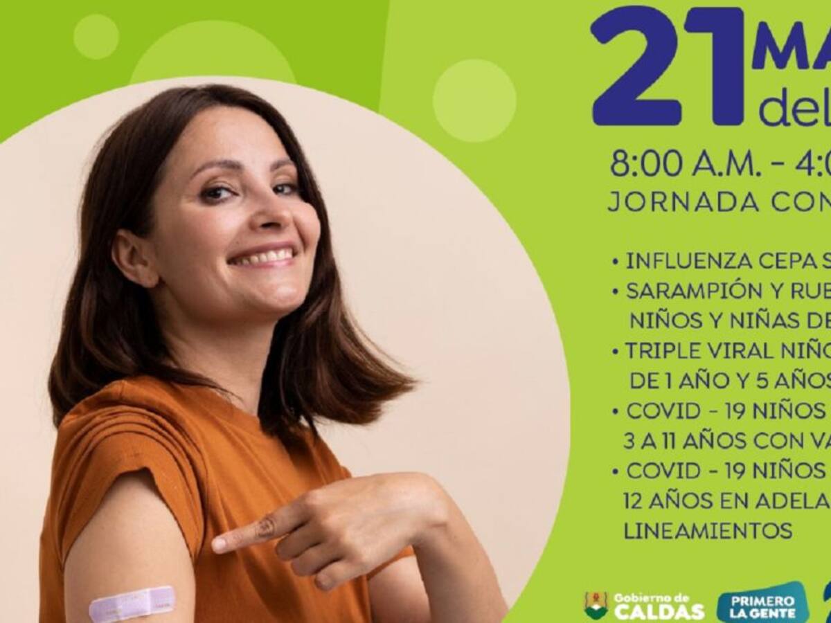Gran jornada de vacunación este sábado 21 de mayo en Caldas