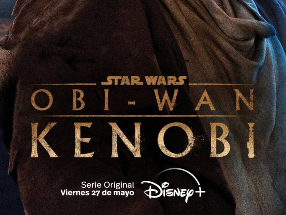 Estreno de Obi Wan Kenobi será pospuesto en Disney Plus