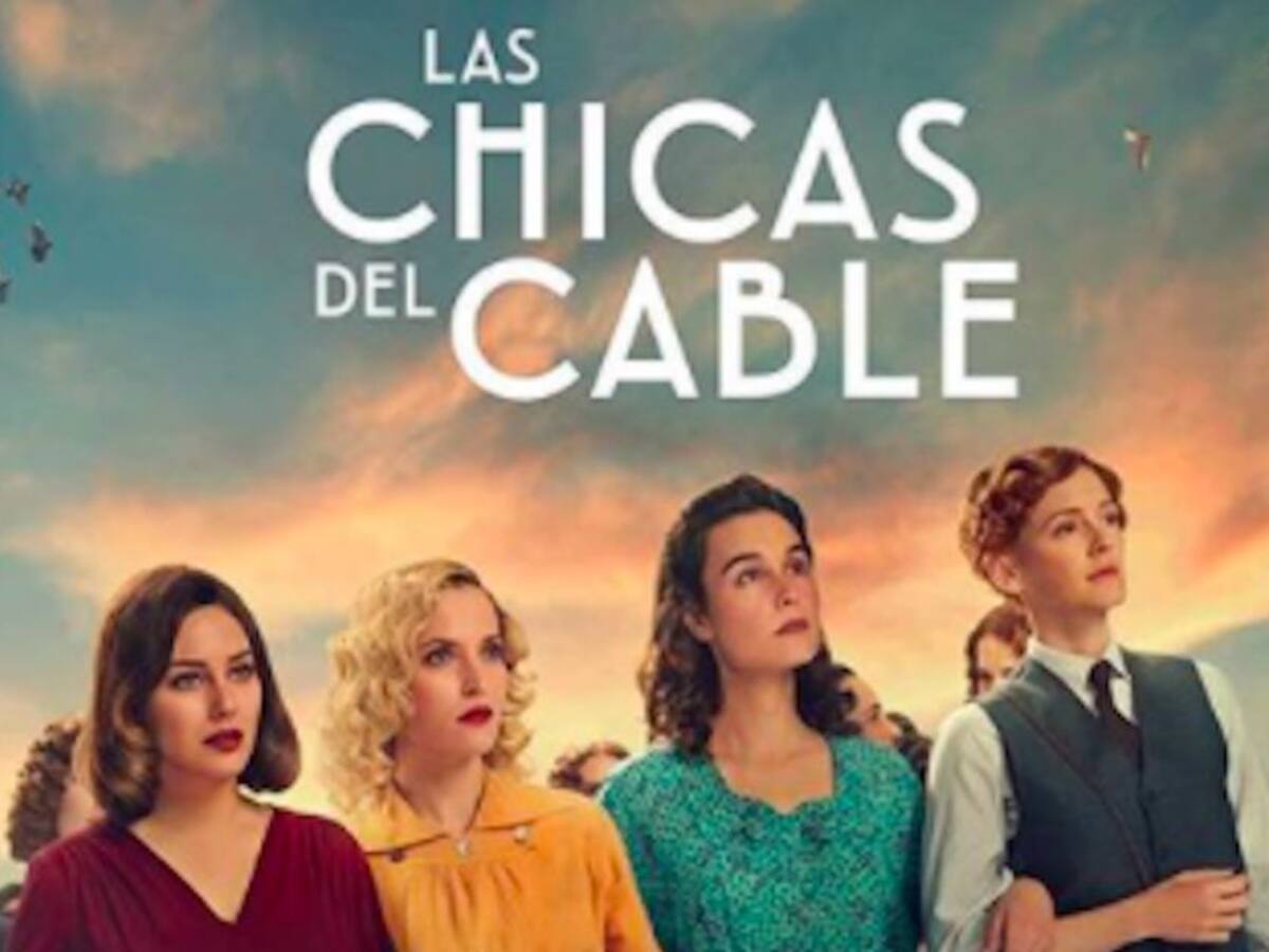 'Las Chicas del Cable': trailer de la última temporada