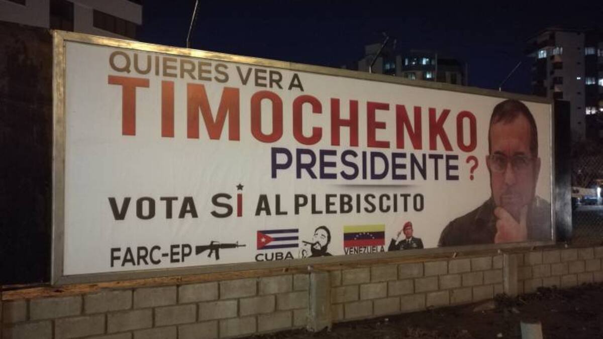 Desmontaron valla con el rostro de ‘Timochenko’ que promueve el "NO" en Santa Marta