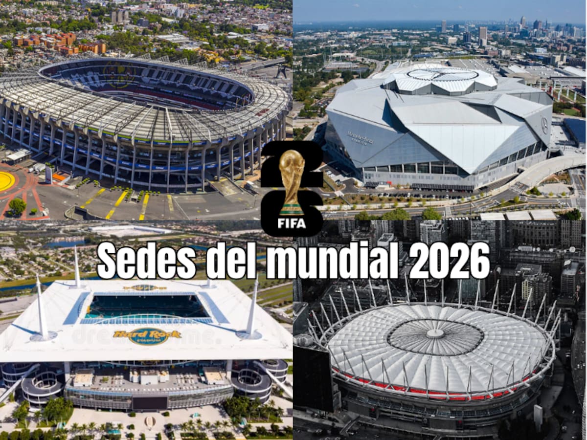 Mundial 2026: Conozca los estadios en los que se disputará la Copa del Mundo