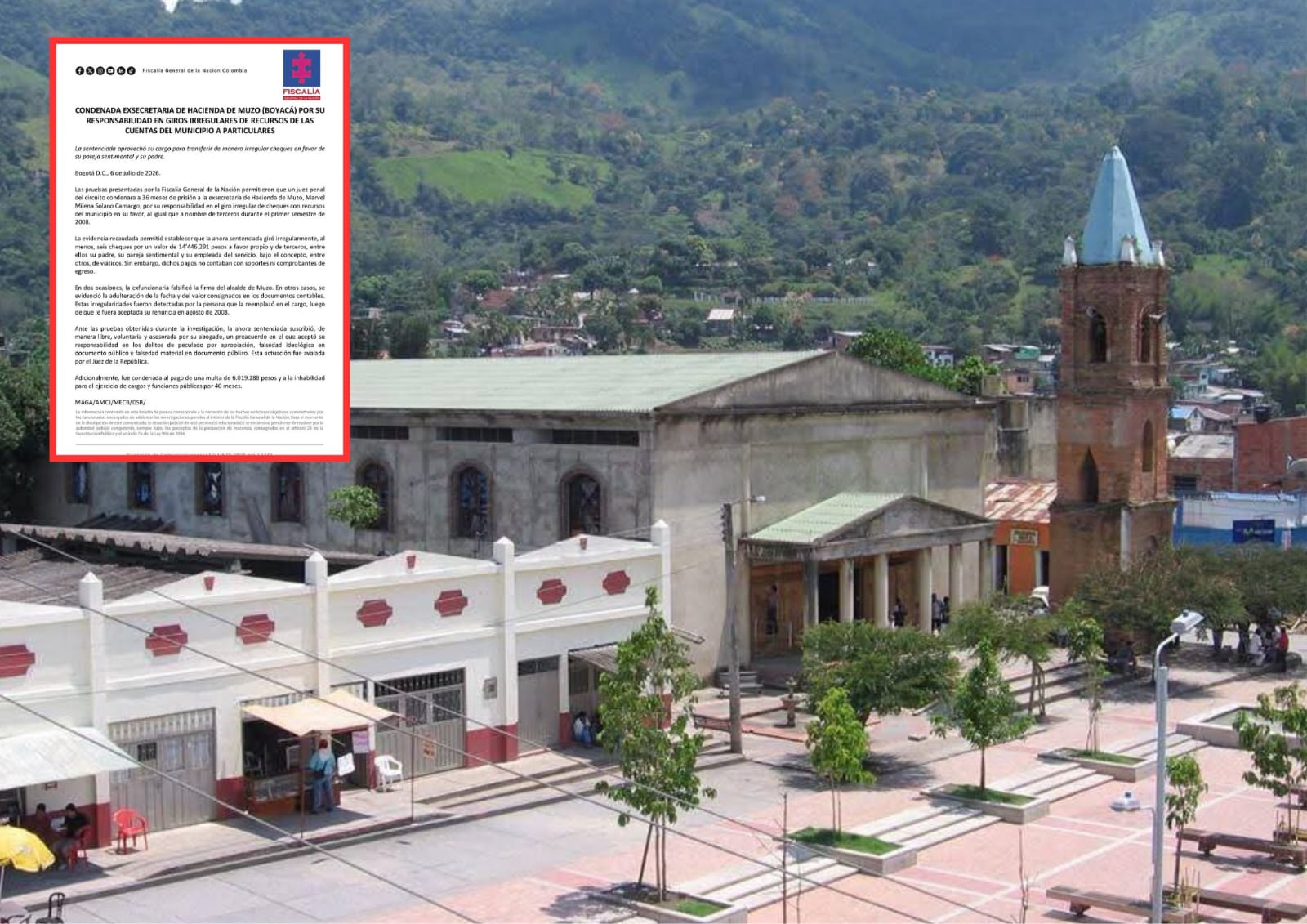 La exsecretaria de Hacienda del municipio  de Muzo, Boyacá, fue condenada a tres años de prisión.