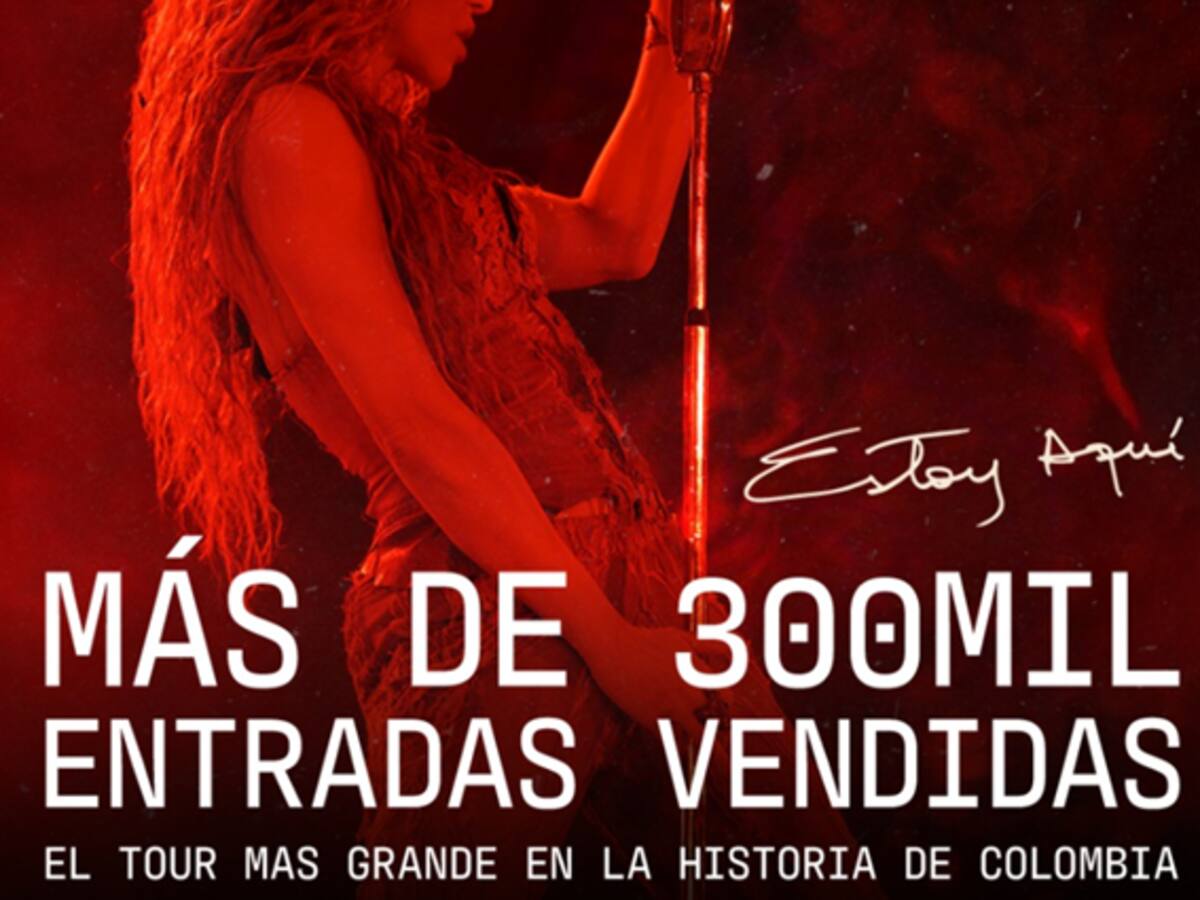 Shakira rompe récords en Colombia con su gira Las Mujeres Ya No Lloran World Tour