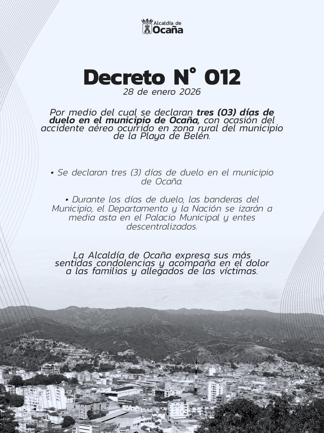 Ocaña decreta tres días de duelo por accidente aéreo en La Playa de Belén. / Foto: Alcaldía.