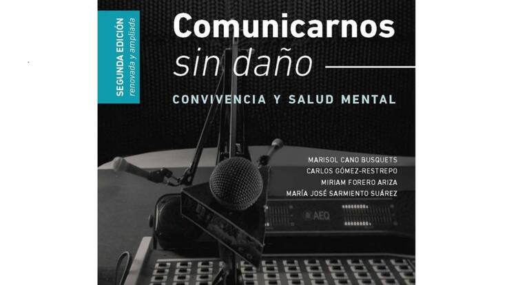 Comunicarnos sin daño: convivencia y salud mental