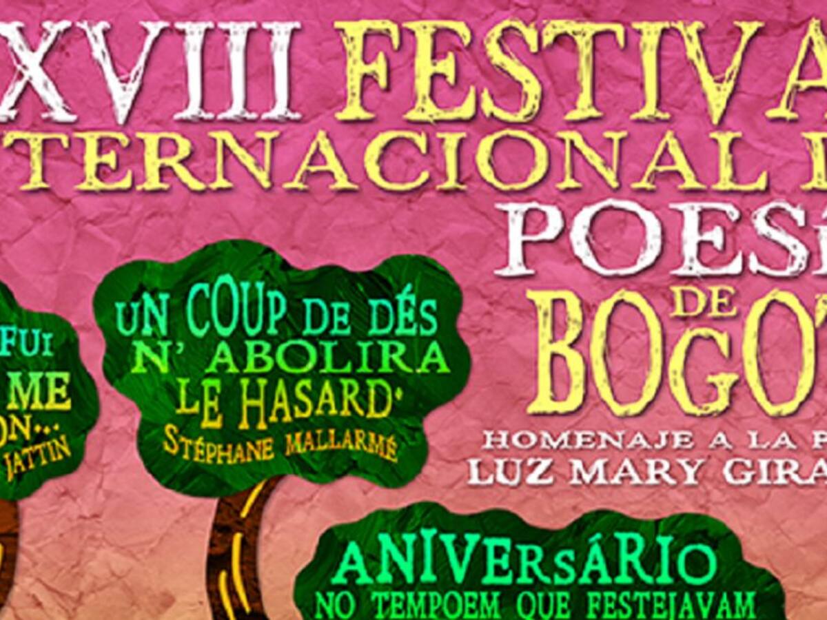 El XXVIII Festival Internacional de Poesía de Bogotá, del 20 al 30 de julio