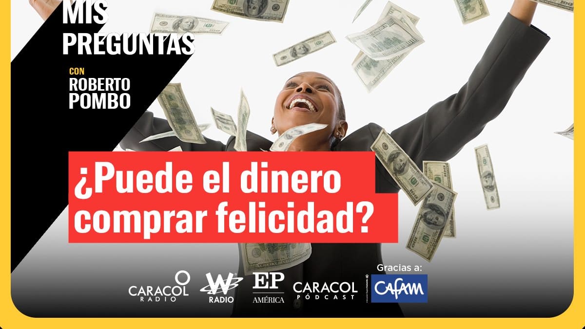 ¿Puede el dinero comprar felicidad?