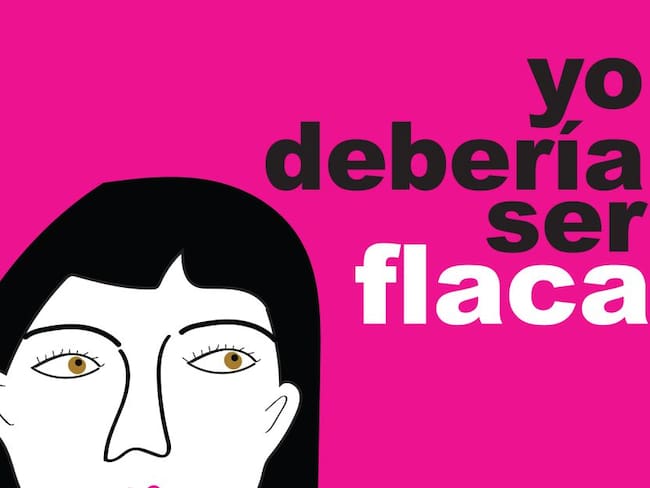 Yo Debería Ser Flaca - La comida en la cultura con Juliana Duque