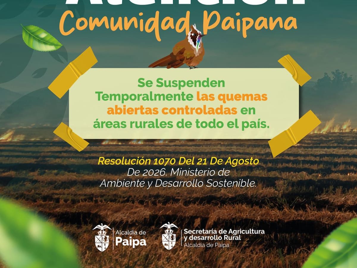 Paipa restringe quemas ante aumento del riesgo de incendios forestales