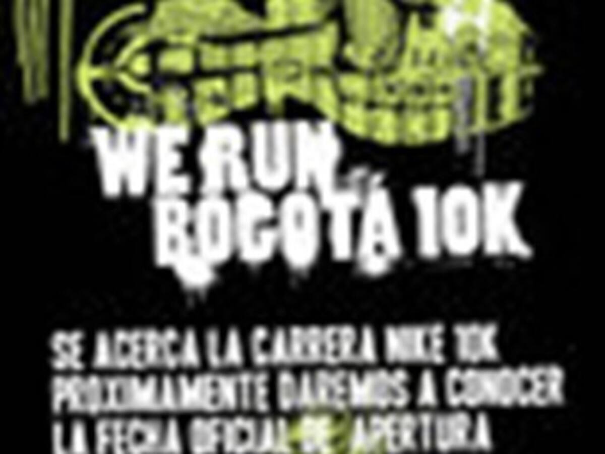 Carrera We Run Bogotá Nike 10K, bogotanos se colocarán la camiseta verde