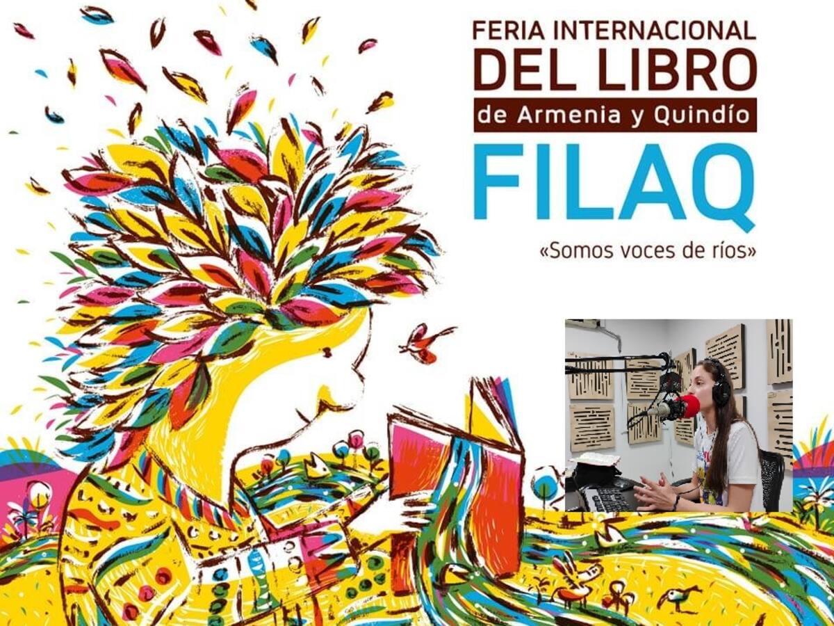 Feria Internacional del Libro, Filaq en Calarcá, Quindío “Dentro de las semillas el universo”