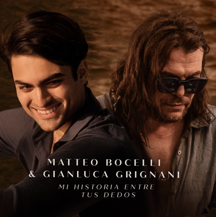 MATEO BOCELLI Y GIAN LUCA GRIGNANI AGOSTO 2025