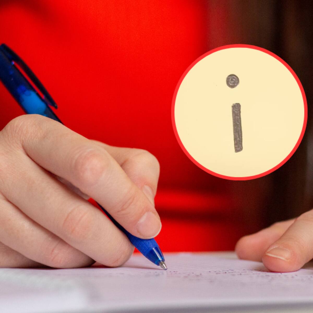 ¿Lo hace? Esto significa poner siempre el punto a la letra i, según la grafología