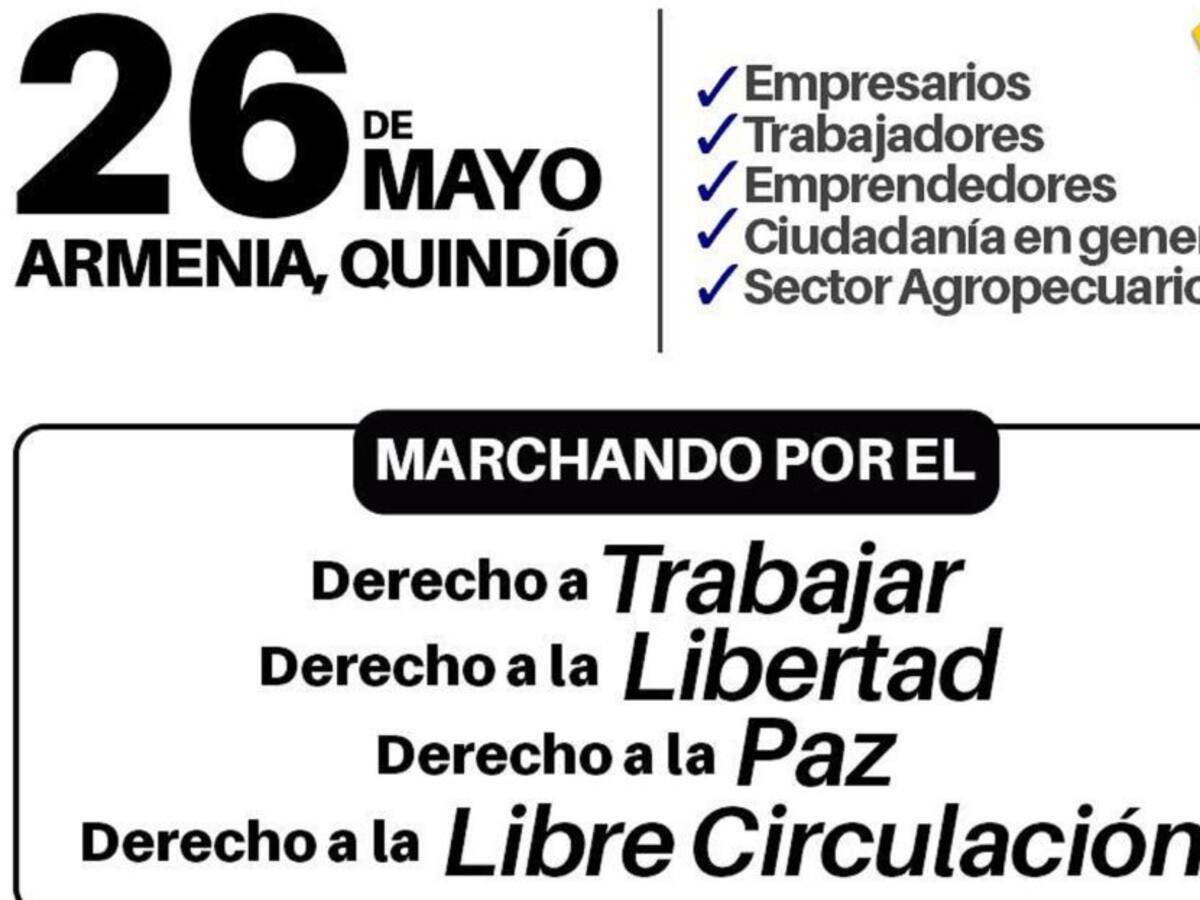 Empresarios en Quindío convocan a marcha debido a crisis por bloqueos