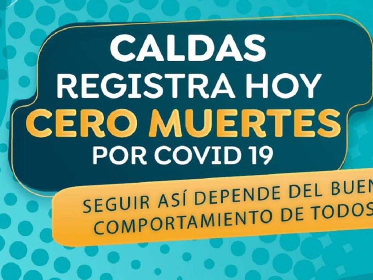 Caldas registró 90 nuevos contagios por COVID-19