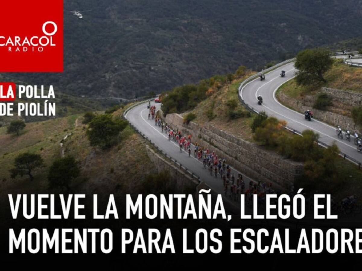 La Polla de Piolín: Vuelve la montaña, llegó el momento de los escaladores