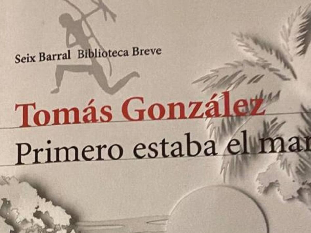 Viernes de libros: Primero estaba el mar