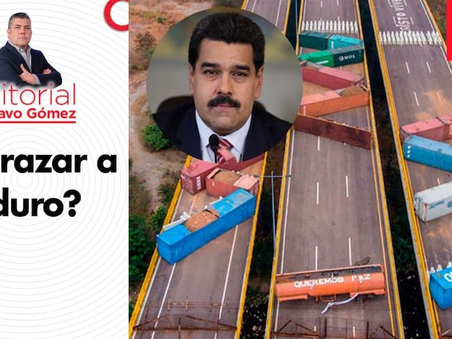 Editorial Gustavo Gómez: ¿Abrazar a Maduro?