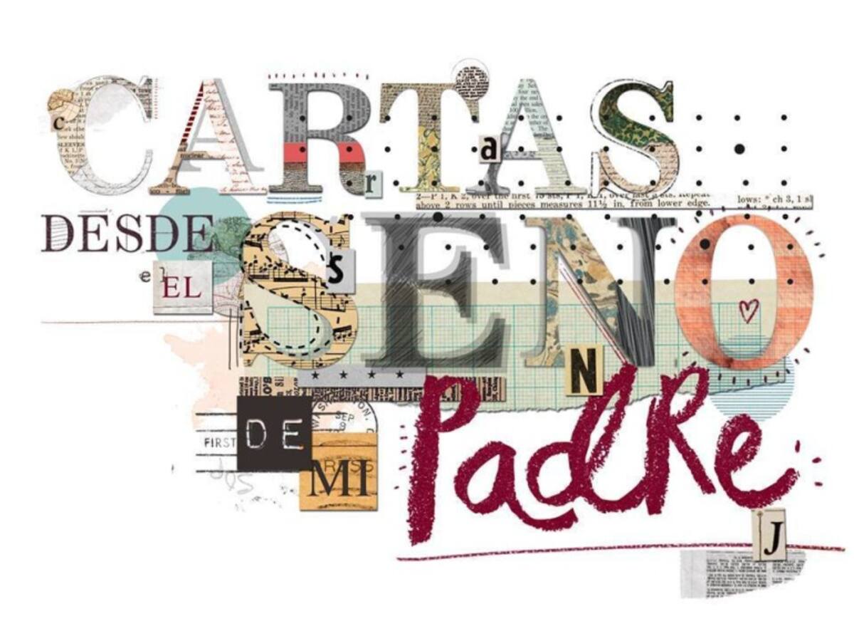 Cartas desde el seno de mi padre