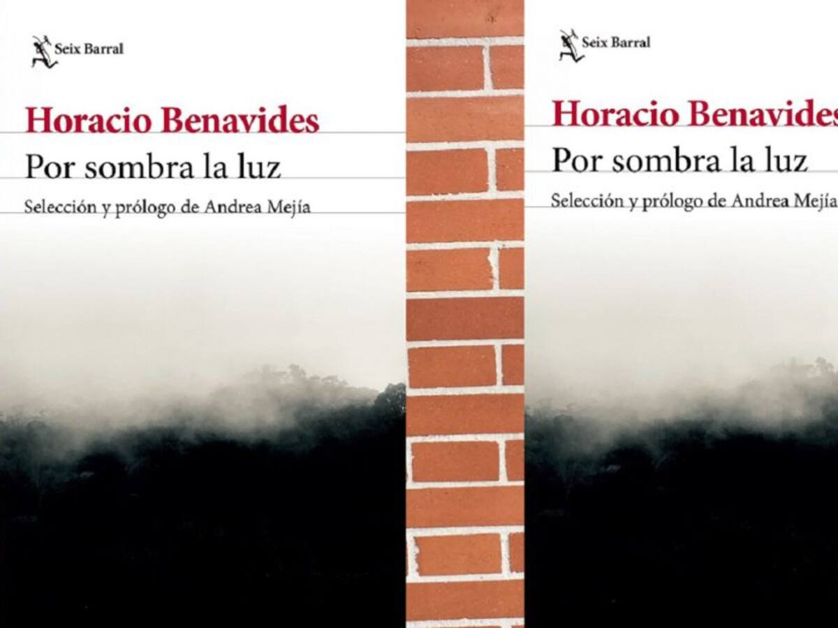 «Por sombra la luz», la mejor antología de mi poesía: Horacio Benavides